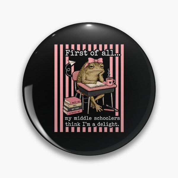 Item preview, First Of All My Middle Schoolers Think I'm A Delight designed and sold by Cravens-Museum.