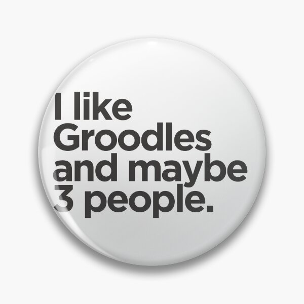 Item preview, I Like Groodles and Maybe 3 People designed and sold by ZoesPlace.