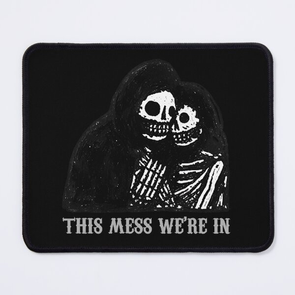 Item preview, Skeletal Embrace Mess Sentiment Graphic designed and sold by Odd-Nest-Studio.