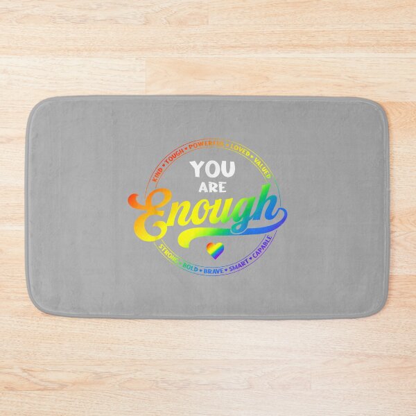 Item preview, Gay Pride You Enough Rainbow Flag LGBTQ Ally LGBT Men Women designed and sold by ArleneRowe.
