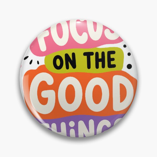 Item preview, Focus On The Good Things designed and sold by RicrdRob.