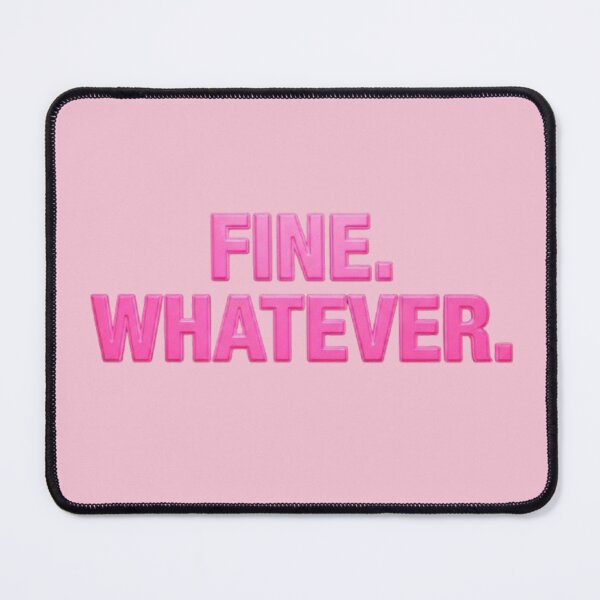 Item preview, Funny T shrit text fine whatever and sticker gifts designed and sold by NeonStates Design  ⭐️⭐️⭐️.