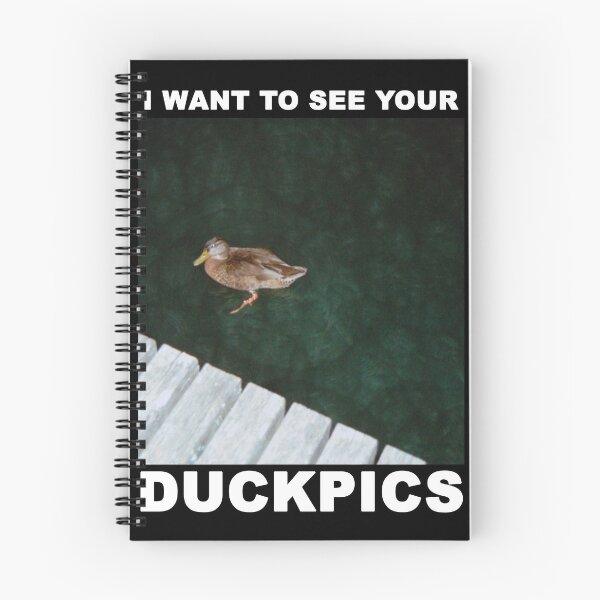 Item preview, I want to see your Duckpics designed and sold by markmorkos.