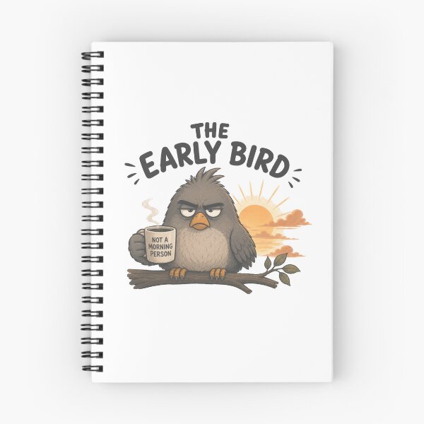 Item preview, The Early Bird | Not a Morning Person Funny Bird designed and sold by BabiesNanimals.