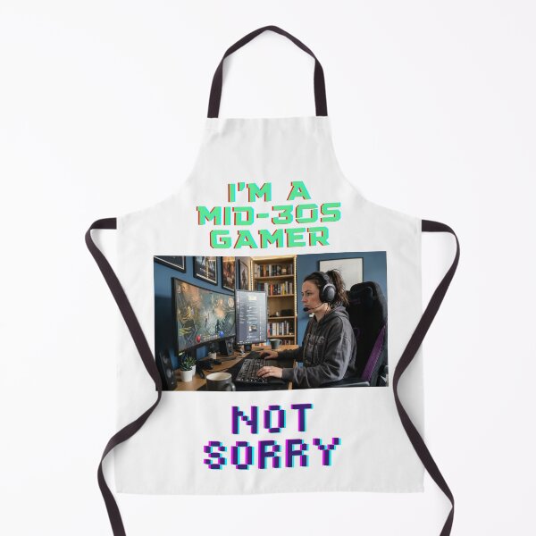 Item preview, I'm a mid-30s gamer. not sorry designed and sold by Goode-sense2025.