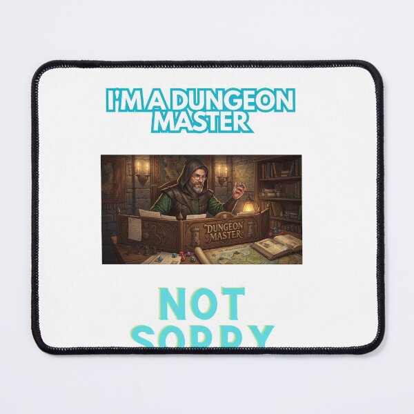 Item preview, I'm a dungeon master. not sorry designed and sold by Goode-sense2025.