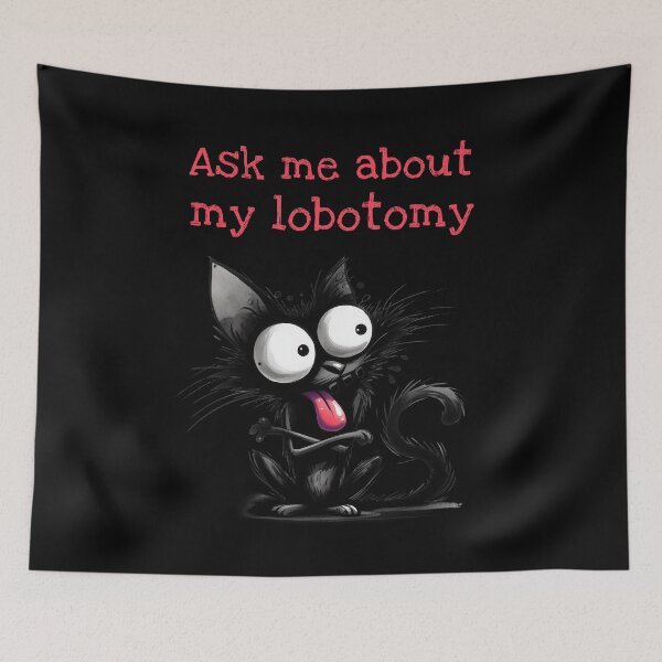 Item preview, Ask Me About My Lobotomy Funny Sarcastic Mental Health Gift designed and sold by Say It With Ink.