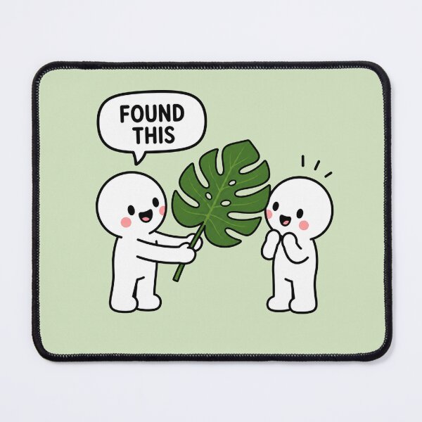 Item preview, Found This Monstera Leaf Meme designed and sold by MonkiFlipp.