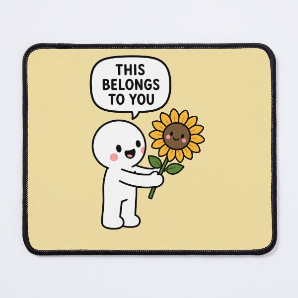 Item preview, This Belongs To You Sunflower designed and sold by MonkiFlipp.