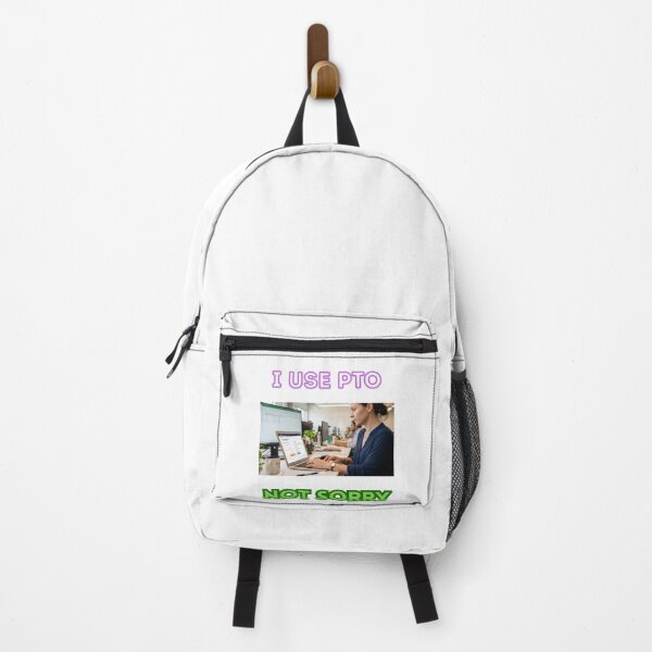 Item preview, I use PTO. NOT sorry. designed and sold by Goode-sense2025.