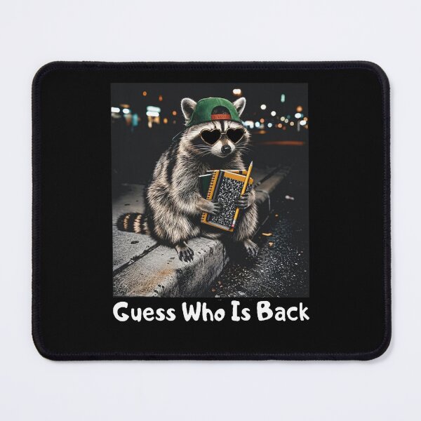 Item preview, Guess Who Is Back Raccoon Holding Notebook designed and sold by sawczy-shop.