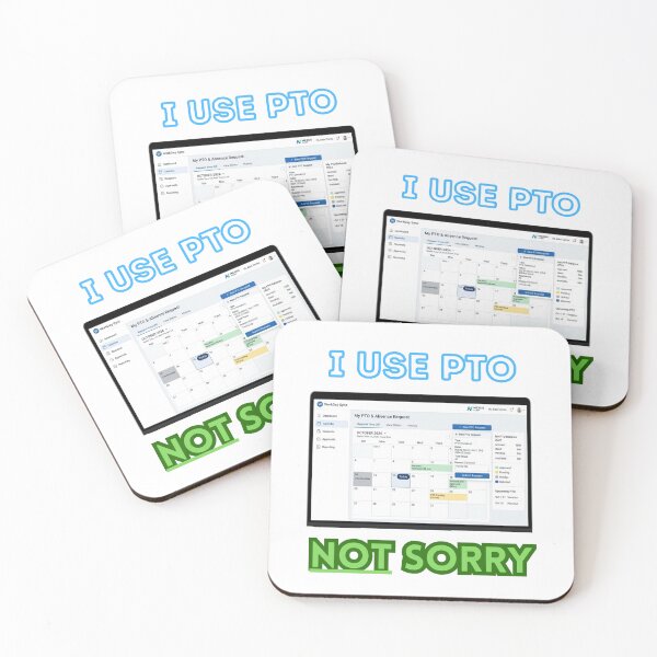 Item preview, I use PTO. NOT sorry. designed and sold by Goode-sense2025.