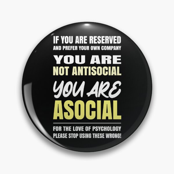 Item preview, You Are Not Antisocial, You Are Asocial - Psychology Word Nerd - white & yellow colours designed and sold by Myriel-Myriel.