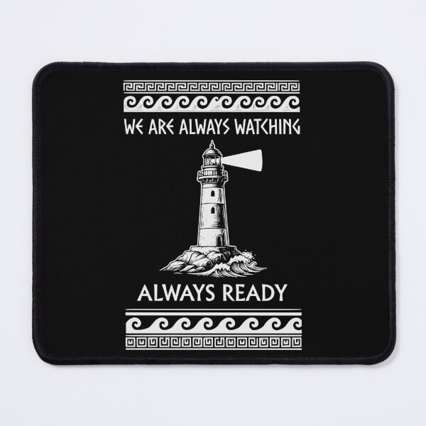 Item preview, We are always watching Odyssey Inspired Design designed and sold by Coasties.