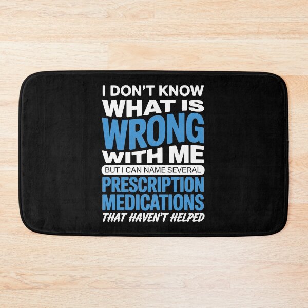Item preview, I Don't Know Whats Wrong With Me Funny Sarcastic Gift designed and sold by Say It With Ink.