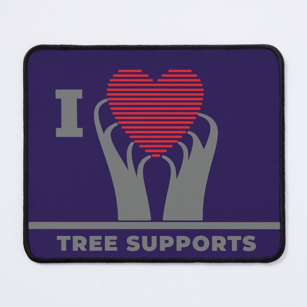 Item preview, I ❤️ Tree Supports | Engineering & Maker Humour designed and sold by cperrydesign.