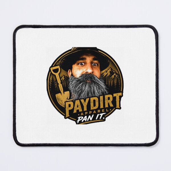 Item preview, Copy of PAYDIRT.APPAREL PAN IT New cutting Edge Apparel for outdoor adventure seekers to gold miners prospectors or simple fans designed and sold by PAYDIRT.APPAREL.