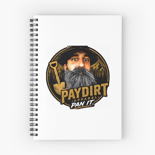 Item preview, Copy of PAYDIRT.APPAREL  PAN IT New cutting Edge Apparel for outdoor adventure seekers to gold miners prospectors or simple fans  designed and sold by PAYDIRT.APPAREL.