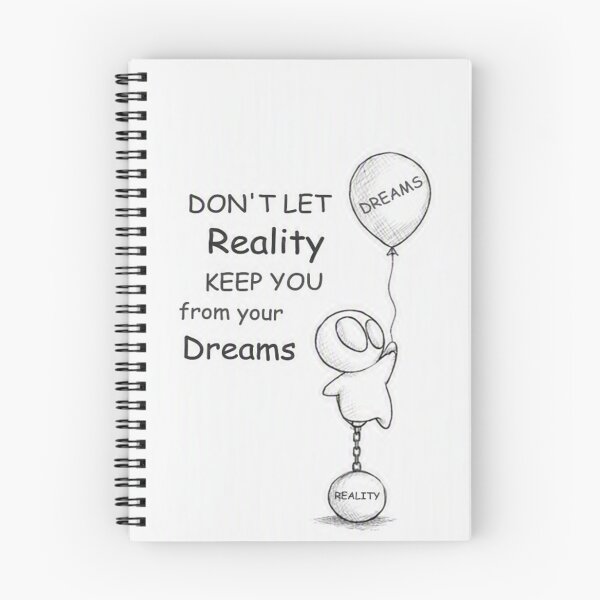 Item preview, Don't Let Reality Keep You From Your Dreams - Motivational Line Art designed and sold by Chaos world.