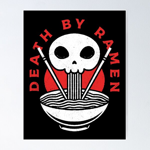 Item preview, Death by Ramen designed and sold by AlundrART.