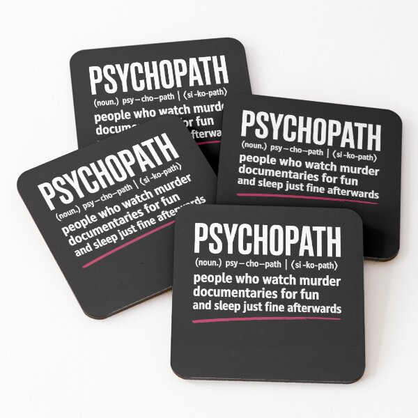 Item preview, Psychopath Definition Funny True Crime Lover Gift designed and sold by Say It With Ink.
