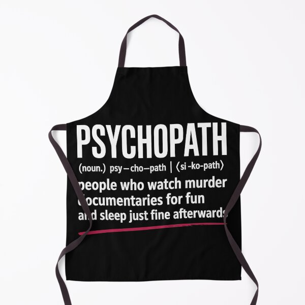 Item preview, Psychopath Definition Funny True Crime Lover Gift designed and sold by Say It With Ink.