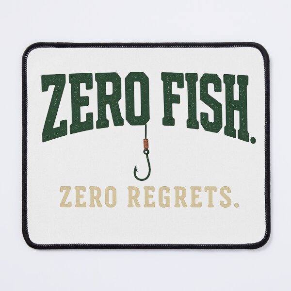 Item preview, Zero Fish, Zero Regrets – Funny Fishing Hook Design designed and sold by OddHobbyClub.