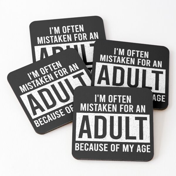 Item preview, I'm Often Mistaken For An Adult Because of My Age - Sarcasm Funny Saying designed and sold by shileaavdy.