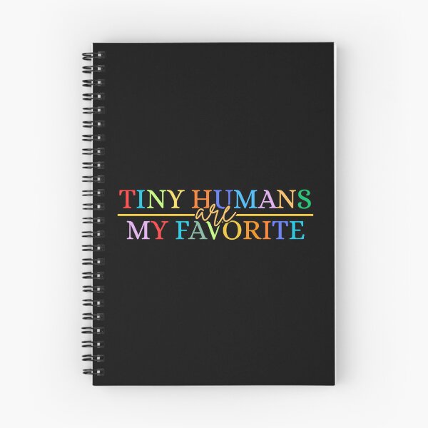 Item preview, Tiny Humans Are My Favorite Colorful Text Teacher designed and sold by Dondonmart.