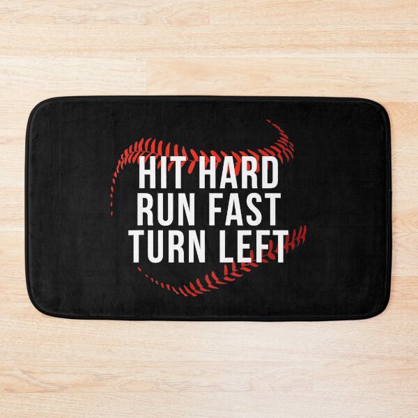 Item preview, Hit Hard Run Fast Turn Left Baseball Softball Player Coach Fan designed and sold by Hugosploosh.