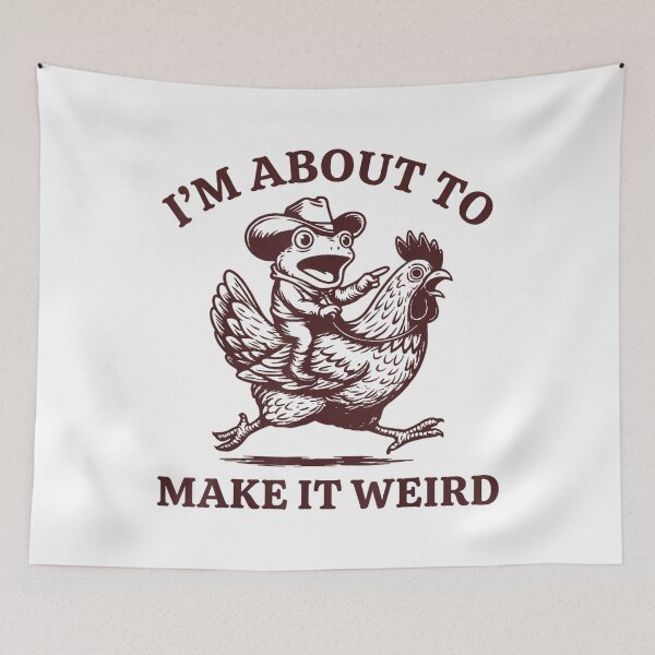 Item preview, Funny Chicken Frog I'm About To Make It Weird Farm Animal Vintage designed and sold by kiralynstration.