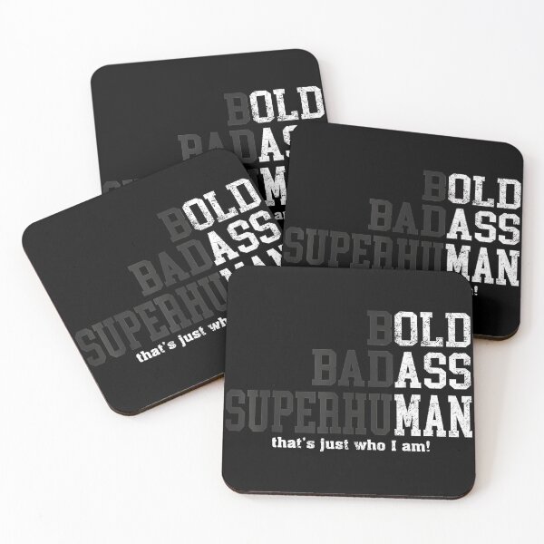 Item preview, Bold Badass Superhuman That's Just Who I Am! Confident Strong Personality Empowerment designed and sold by Hugosploosh.