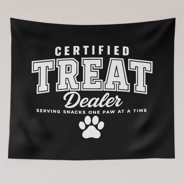 Item preview, Certified Treat Dealer Serving Snacks One Paw At A Time Dog Lover Pet Parent designed and sold by Hugosploosh.