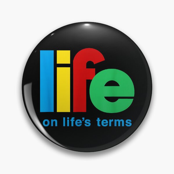 Item preview, Life On Life's Terms Personal Freedom Independence Self-Reliance Empowerment Motivation designed and sold by Hugosploosh.