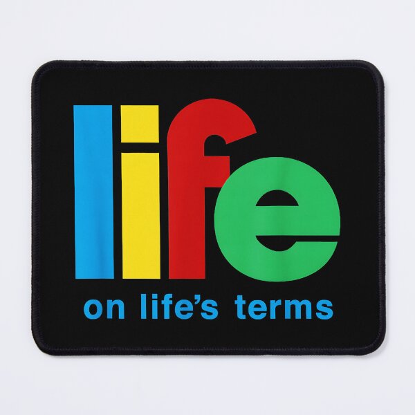 Item preview, Life On Life's Terms Personal Freedom Independence Self-Reliance Empowerment Motivation designed and sold by Hugosploosh.
