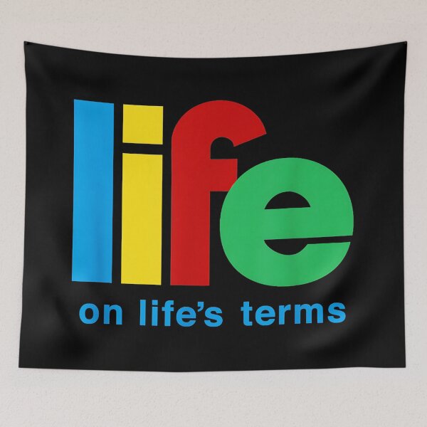 Item preview, Life On Life's Terms Personal Freedom Independence Self-Reliance Empowerment Motivation designed and sold by Hugosploosh.