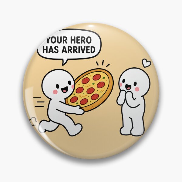 Item preview, Your Hero Has Arrived Pizza designed and sold by MonkiFlipp.