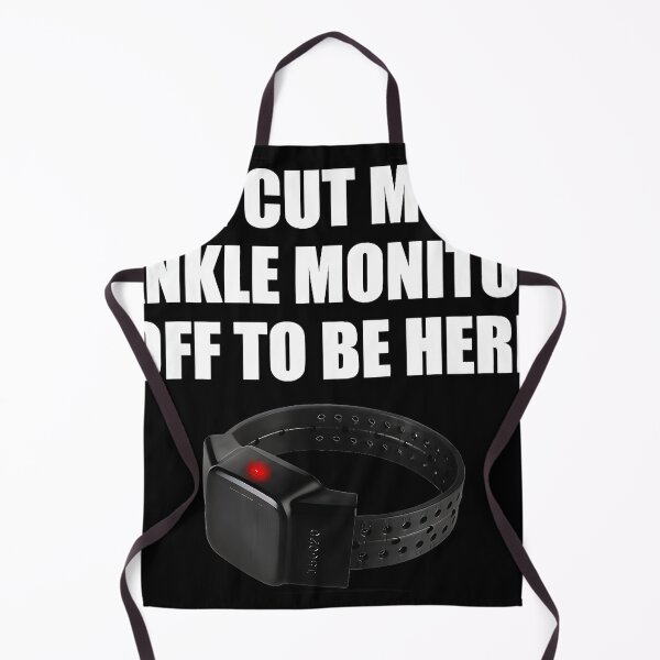 Item preview, I Cut My Ankle Monitor Off To Be Here Probation Parole Humor designed and sold by Hugosploosh.