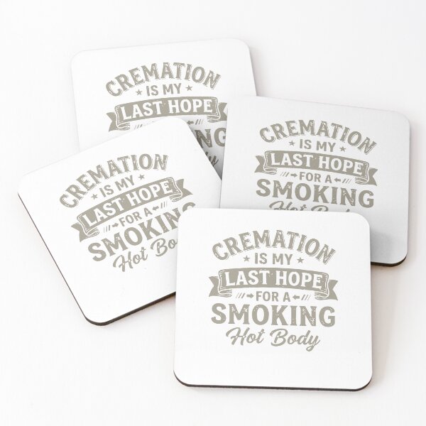Item preview, Funny Cremation Is My Last Hope For A Smoking Hot Body Vintage designed and sold by kiralynstration.