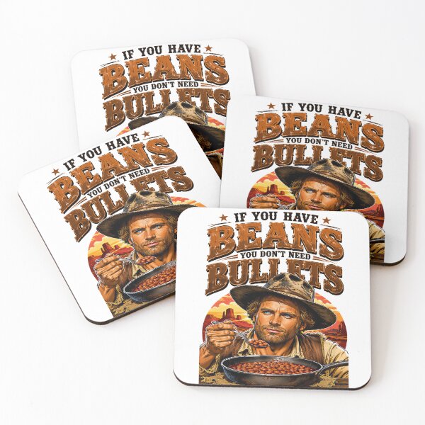 Item preview, If You Have Beans You Dont Need Bullets  designed and sold by KLERIKSTORE.