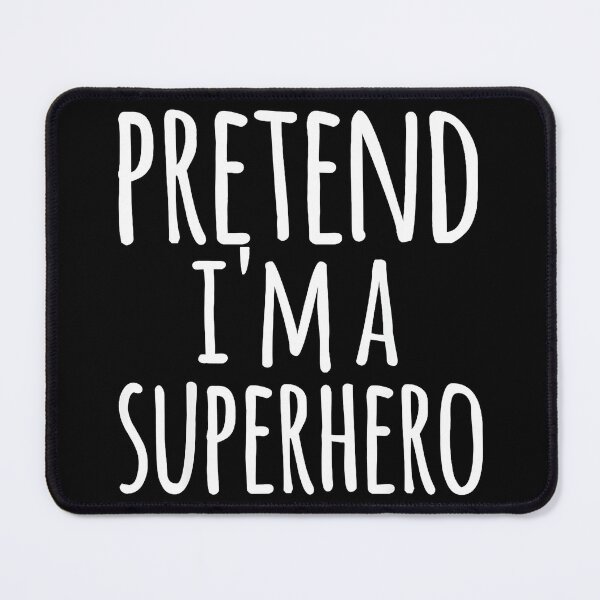 Item preview, Pretend I'm A Superhero Kids Imagination Play Child Boy Girl designed and sold by Hugosploosh.