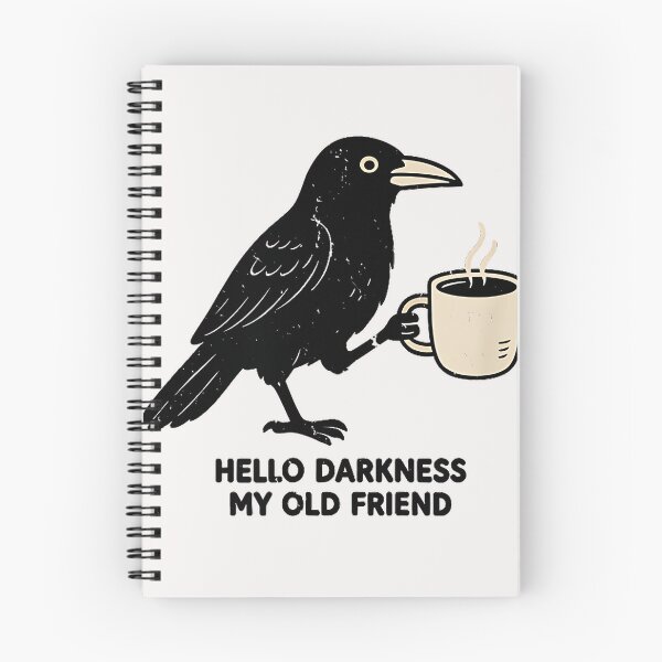 Item preview, Hello Darkness My Old Friend Crow Coffee Introvert Quote designed and sold by Hugosploosh.