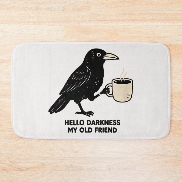 Item preview, Hello Darkness My Old Friend Crow Coffee Introvert Quote designed and sold by Hugosploosh.