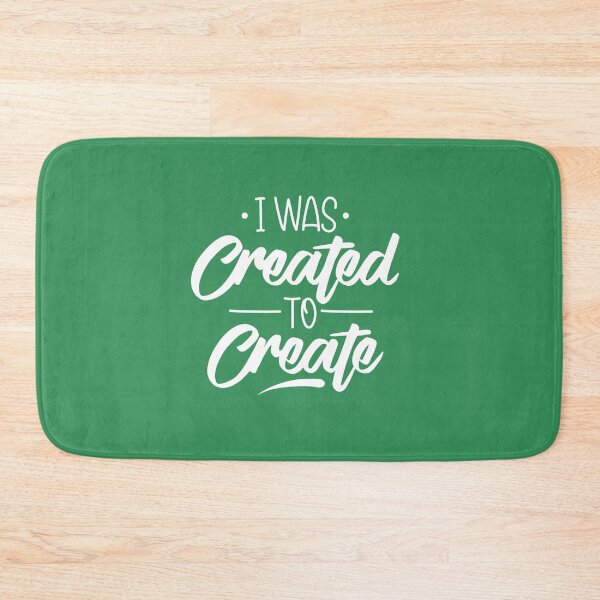 Item preview, I was created to create | design quote designed and sold by intrique8.