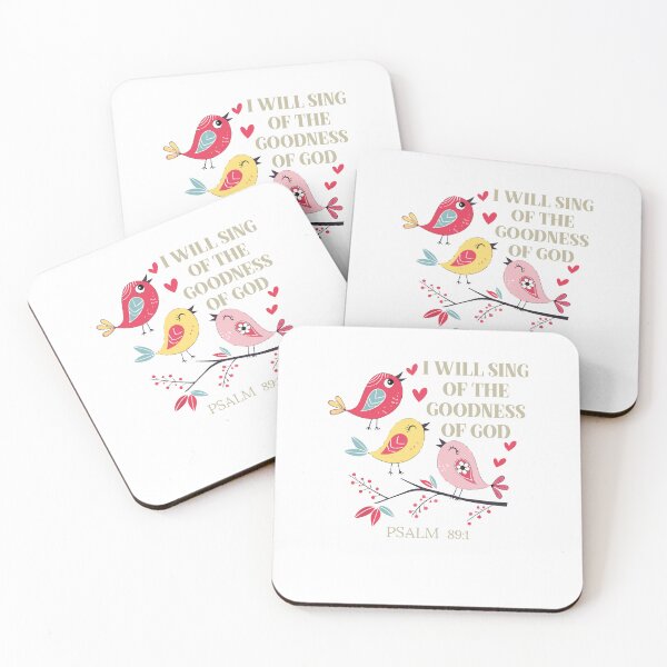 Item preview, I Will Sing of the Goodness of God Psalm 89:1 Cute Christian Birds designed and sold by kiralynstration.