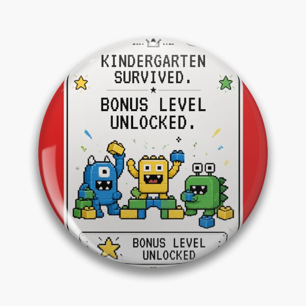 Artikelvorschau, Kindergarten Survived – Bonus Level Unlocked entworfen und verkauft von SchoolMood.