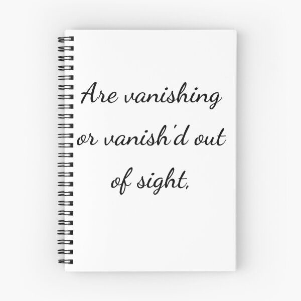 Item preview, “Are vanishing or vanish'd out of sight,” - handwriting black designed and sold by ariksworld.