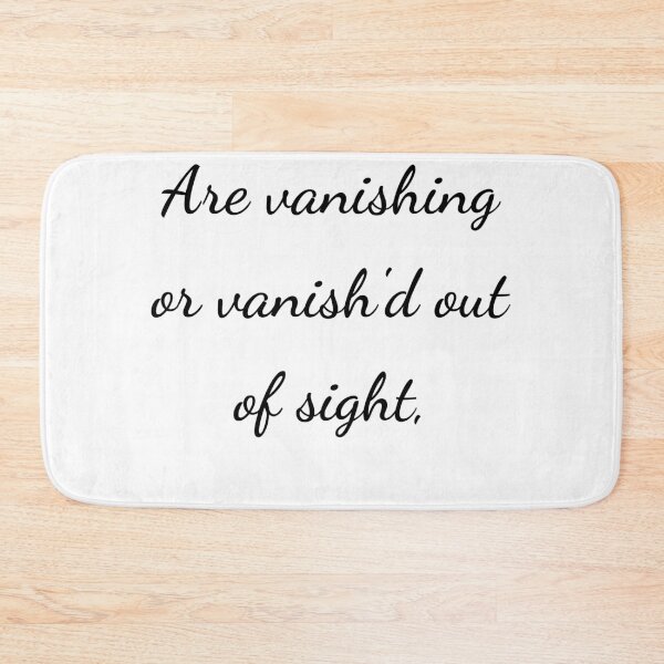 Item preview, “Are vanishing or vanish'd out of sight,” - handwriting black designed and sold by ariksworld.