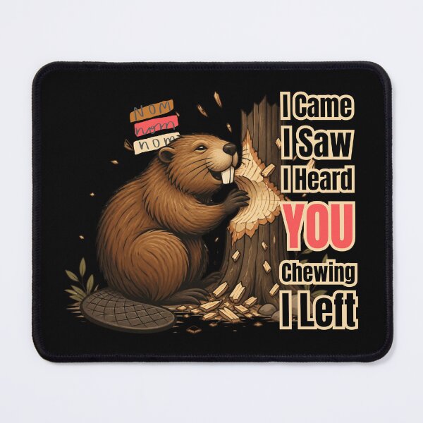 Item preview, I Came I Saw I Heard You Chewing I Left designed and sold by tellia-kallisto.
