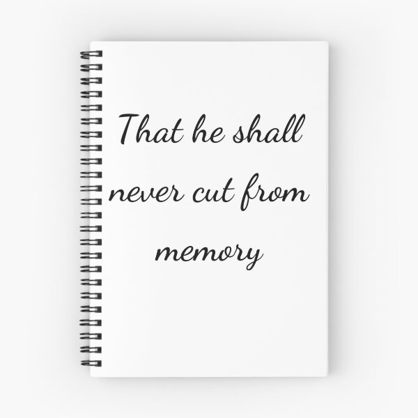 Item preview, “That he shall never cut from memory” - handwriting black designed and sold by ariksworld.